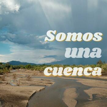 Somos una cuenca graphic